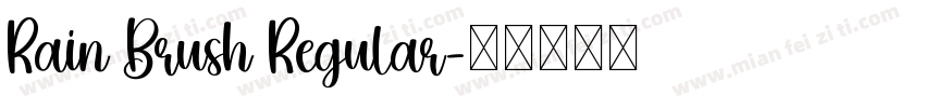 Rain Brush Regular字体转换